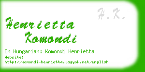 henrietta komondi business card